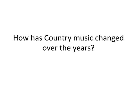 how has country music changed over time and what is the role of social media in shaping its future?