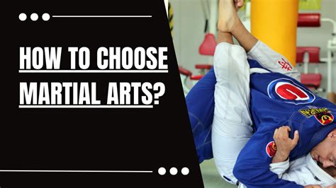 how to choose a martial art